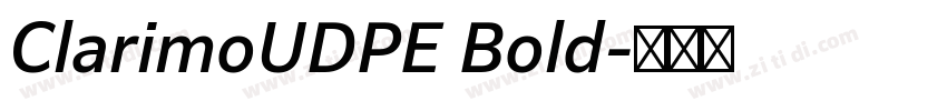 ClarimoUDPE Bold字体转换